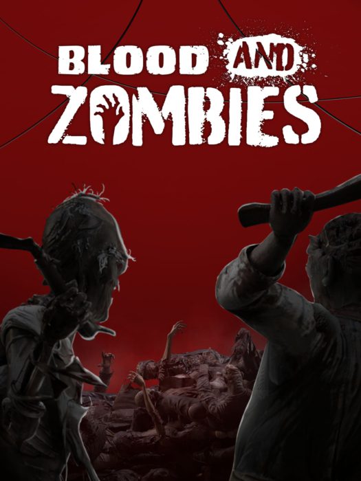 Blood And Zombies [PC, Цифровая версия]