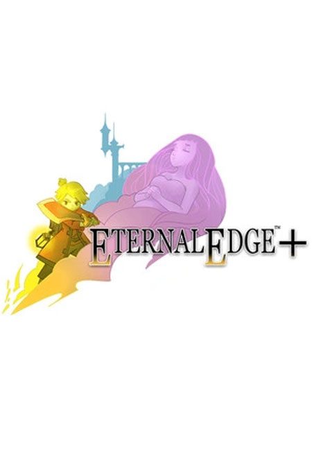 Eternal Edge + [PC, Цифровая версия]